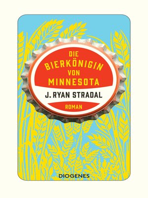 cover image of Die Bierkönigin von Minnesota